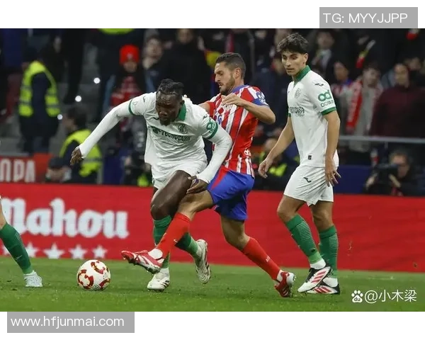 国王杯惊天对决马竞与国米战成平局引发全场热议